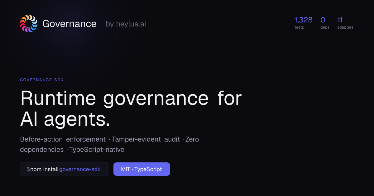 Lua Governance — Runtime governance for AI agents